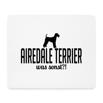 AIREDALE TERRIER was sonst Hundespruch Wilsigns - Mousepad (Querformat) - Weiß - Vorne