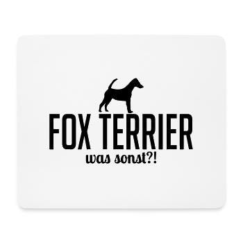 Kurzhaar FOX TERRIER was sonst Spruch Wilsigns - Mousepad (Querformat) - Weiß - Vorne