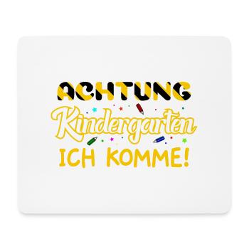 Achtung Kindergarten ich komme! - Mousepad (Querformat) - Weiß - Vorne