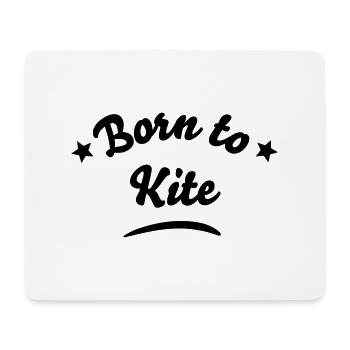born to kite 01 - Mouse Pad (horizontal) - white - Front