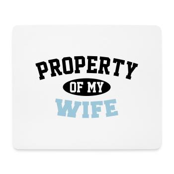 Property Of My Wife - Mouse Pad (horizontal) - white - Front
