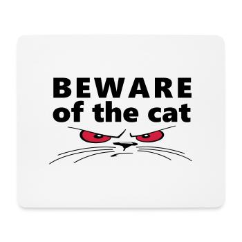 Slogan beware of the cat. Watch out for the cat. - Mouse Pad (horizontal) - white - Front