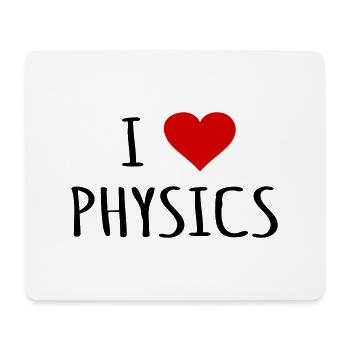 I Love Physique Physique Professeur de physique Idée de cadeau - Tapis de souris (format paysage) - blanc - Devant