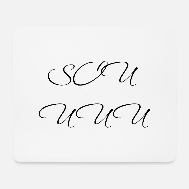 SIU UUU - Mousepad (Querformat) - Weiß