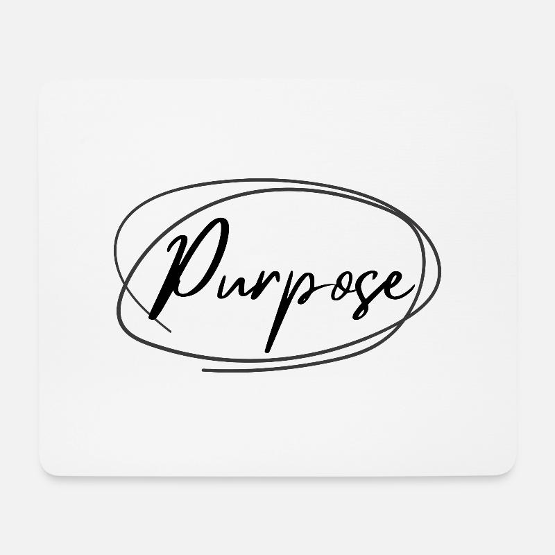 Purpose - Mousepad (Querformat) - Weiß