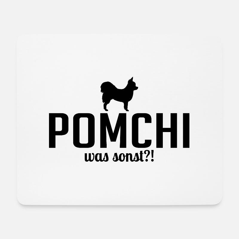 Pomchi was sonst Hundespruch Hunde - Mousepad (Querformat) - Weiß