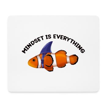 Clownfish, Motivational Quote Mindset - Mouse Pad (horizontal) - white - Front
