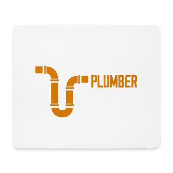 I May Be A Plumber But I Can't Fix Stupid Pipe Plu - Mouse Pad (horizontal) - white - Front