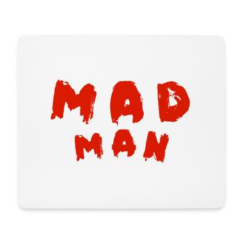 MAD MAN / TRASH HOUSE NIKKY / TOM REMO / 2024 - Mouse Pad (horizontal) - white - Front