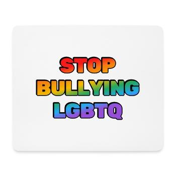 Stop Bullying LGBTQ - Mouse Pad (horizontal) - white - Front