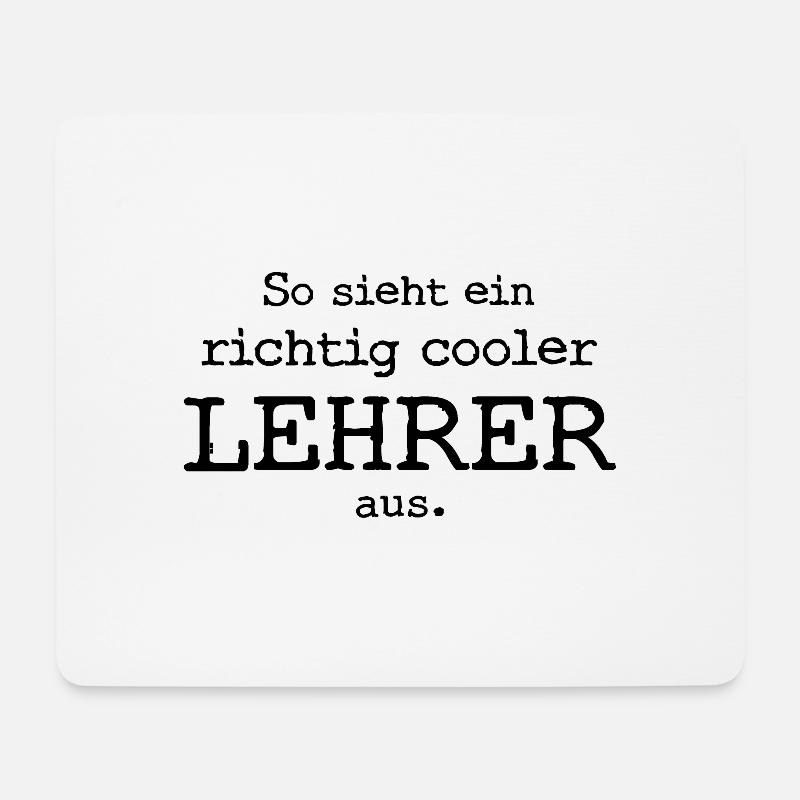 So sieht ein richtig cooler Lehrer aus - Mousepad (Querformat) - Weiß