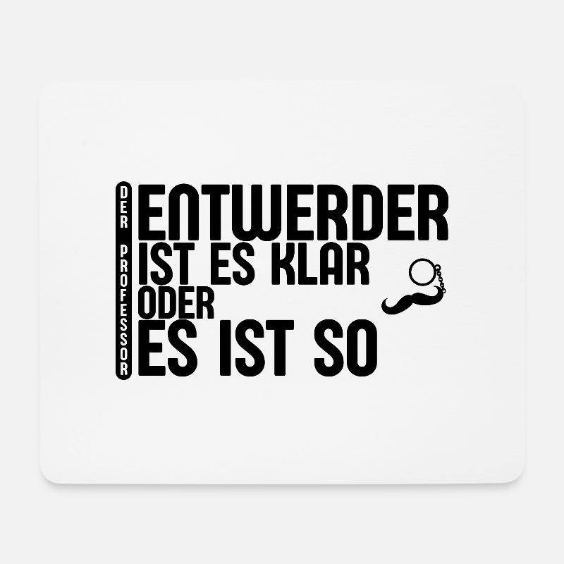 Lustiges Zitat des Professor #1.2 - Mousepad (Querformat) - Weiß