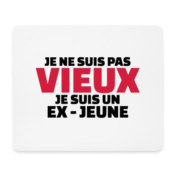 Je ne suis pas vieux je suis un ex-jeune - Tapis de souris (format paysage) - blanc - Devant
