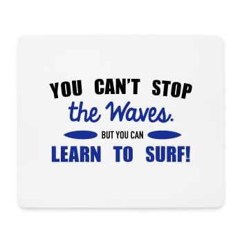 Learn to surf - Mouse Pad (horizontal) - white - Front