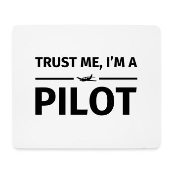 Trust Me I'm a Pilot - Mousepad (Querformat) - Weiß - Vorne
