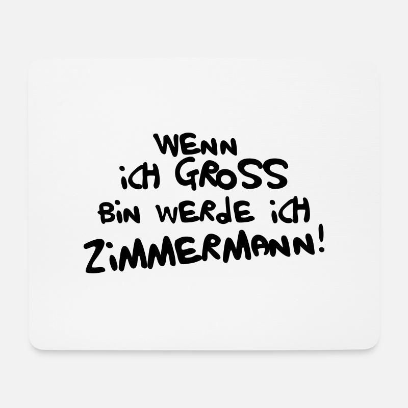 Ich werde Zimmermann - Mousepad (Querformat) - Weiß