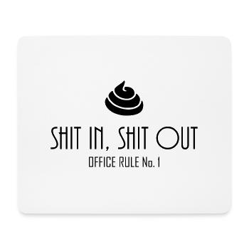 Shit in Shit out - règle du bureau - Tapis de souris (format paysage) - blanc - Devant
