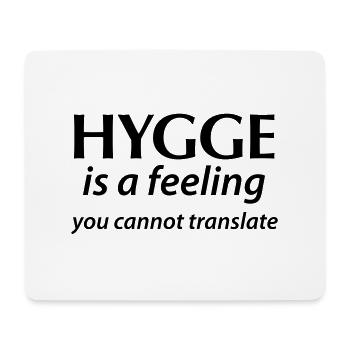 Hygge est un sentiment Vous ne pouvez pas traduire Glück Oui! - Tapis de souris (format paysage) - blanc - Devant