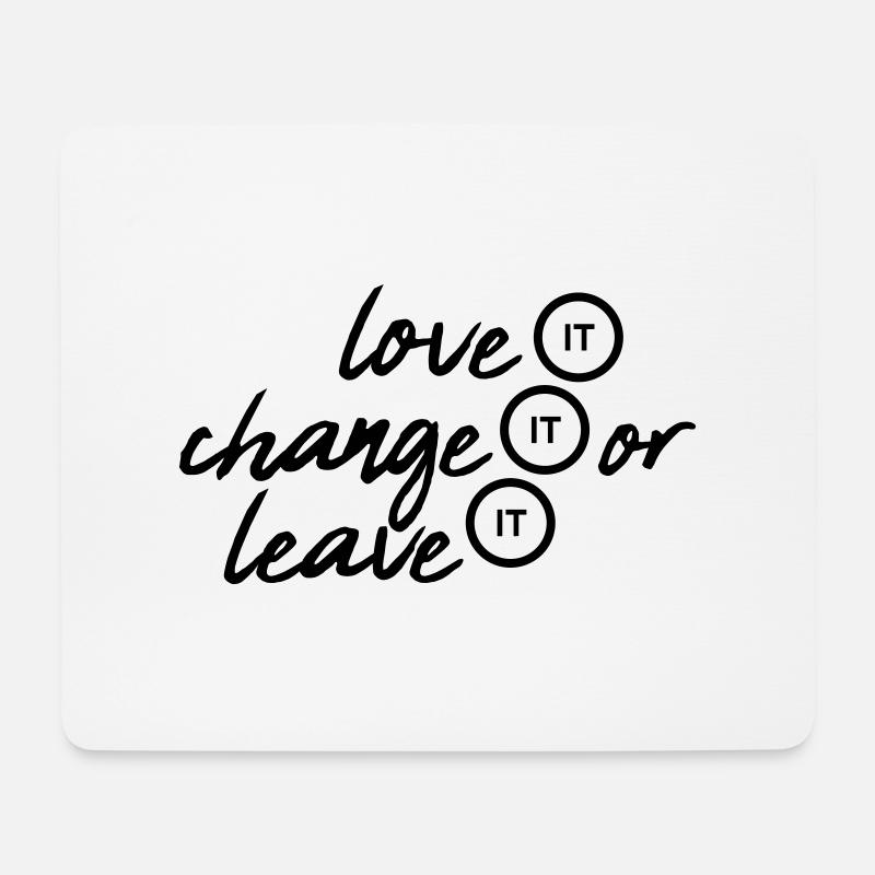 Love it change - Mousepad (Querformat) - Weiß