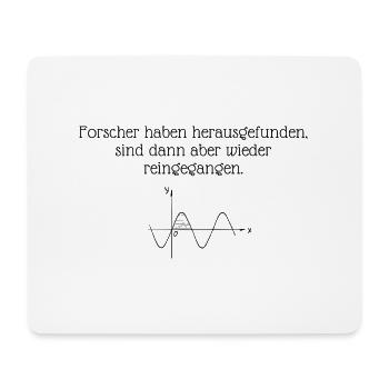 Forscher haben herausgefunden - Mousepad (Querformat) - Weiß - Vorne