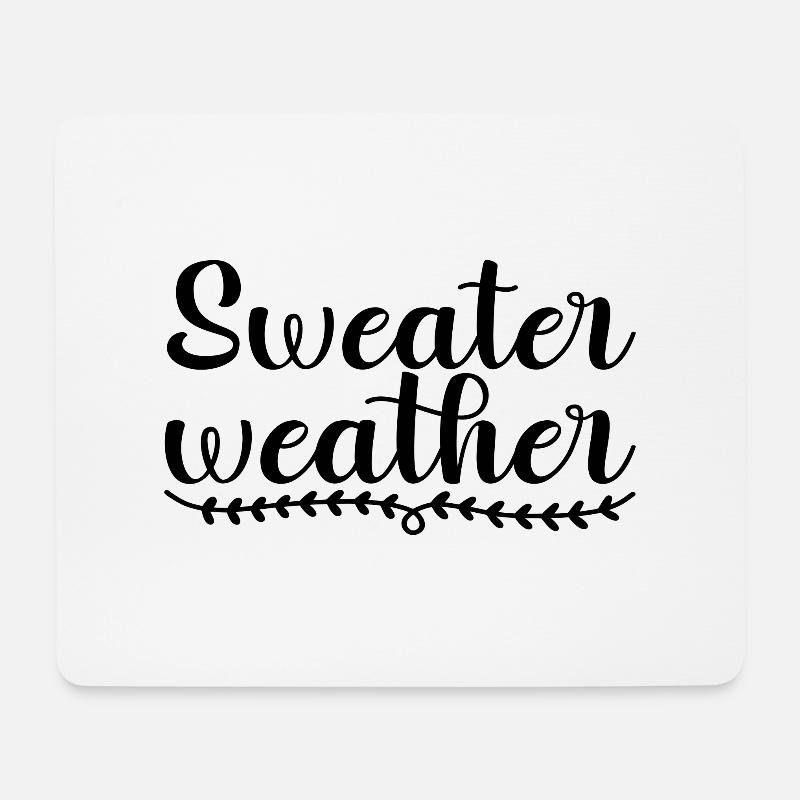 Sweater Weather - Mousepad (Querformat) - Weiß