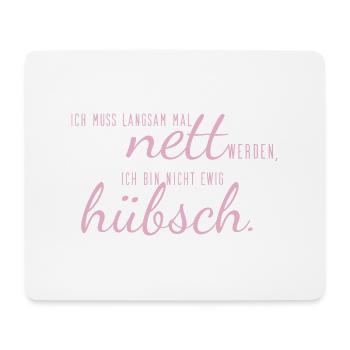 sprüche nett hübsch - Mousepad (Querformat) - Weiß - Vorne