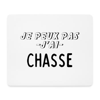 Je peux pas j ai Chasse Humour cadeau - Tapis de souris (format paysage) - blanc - Devant