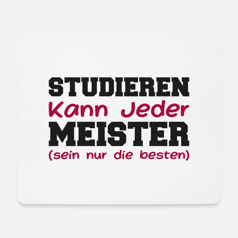 Studieren Kann Jeder Meister Meisterprüfung - Mousepad (Querformat) - Weiß