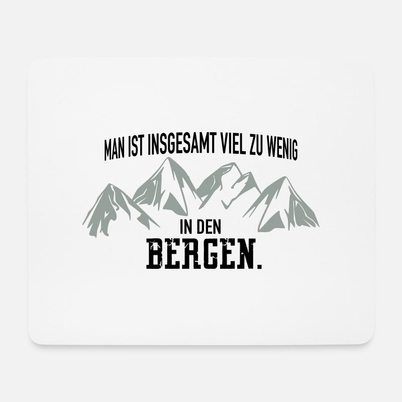 zu wenig in den Bergen - Mousepad (Querformat) - Weiß