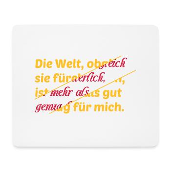Welt Spruch Abstrakt Schrift farbig Geschenkidee - Mousepad (Querformat) - Weiß - Vorne