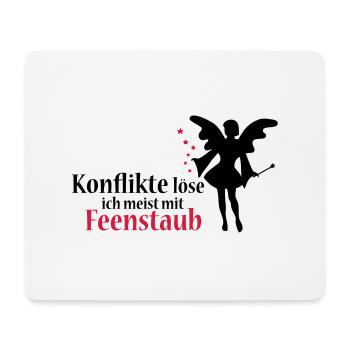 I resolve conflicts usually with fairy dust - Mouse Pad (horizontal) - white - Front
