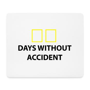 days without accident Tage ohne unfall - Mousepad (Querformat) - Weiß - Vorne