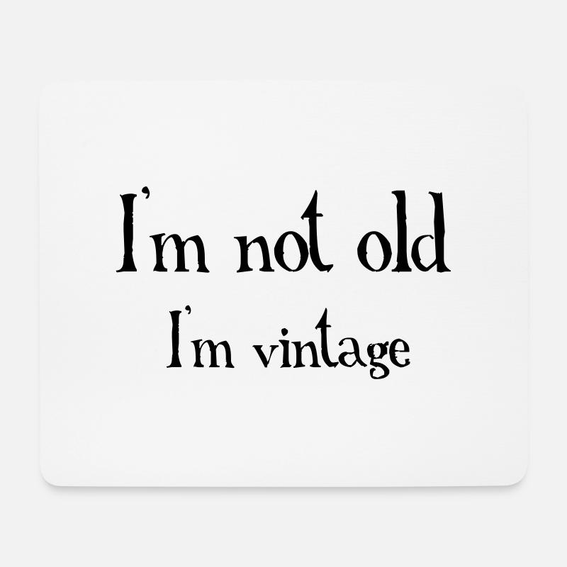 Not Old - Mouse Pad (horizontal) - white
