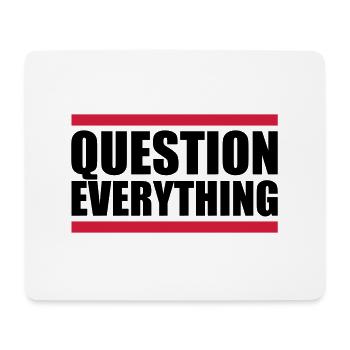 Balken Question Everything - Mousepad (Querformat) - Weiß - Vorne
