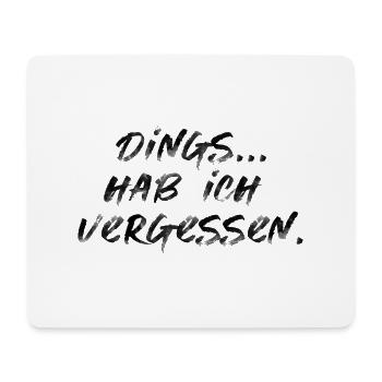 lustiger Spruch SChrift verrgessen Sommer Sonne - Mousepad (Querformat) - Weiß - Vorne