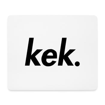 kek - Mousepad (Querformat) - Weiß - Vorne