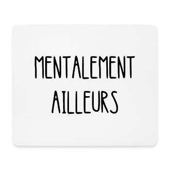 mentalement ailleurs - Tapis de souris (format paysage) - blanc - Devant