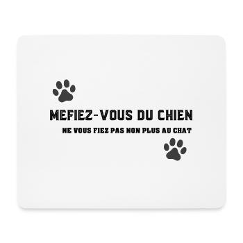 méfiez vous du chien - Tapis de souris (format paysage) - blanc - Devant
