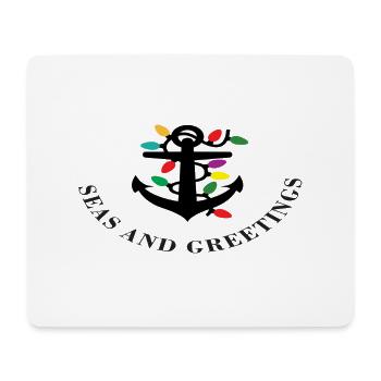 Seas and Greetings - Mouse Pad (horizontal) - white - Front