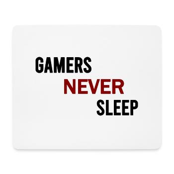 Gamers never sleep - Tapis de souris (format paysage) - blanc - Devant