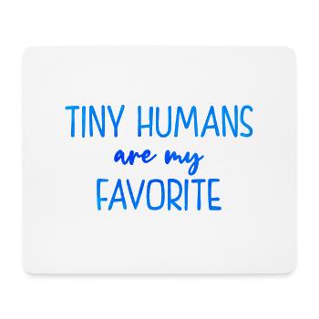 Tiny Humans Are My Favorite Daycare Provider Teach - Mousepad (Querformat) - Weiß - Vorne