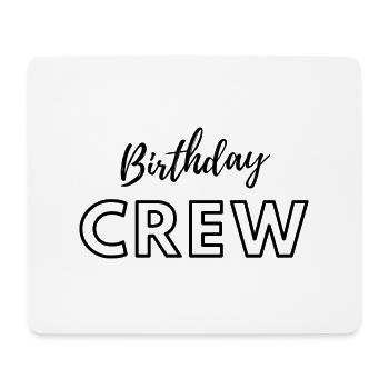 Birthday Crew - Mousepad (Querformat) - Weiß - Vorne