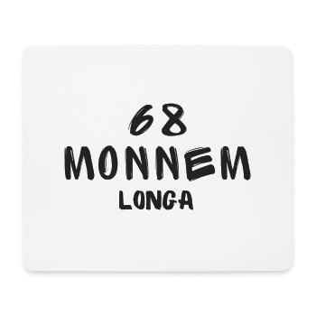 68 Monnem longa - Mousepad (Querformat) - Weiß - Vorne