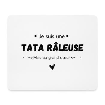 Je suis une tata râleuse mais au grand cœur - Tapis de souris (format paysage) - blanc - Devant