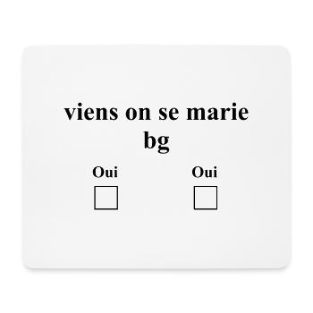 Viens on se marie beau gosse - Tapis de souris (format paysage) - blanc - Devant