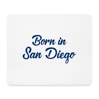 Born in San Diego - California - USA - America - Mousepad (Querformat) - Weiß - Vorne