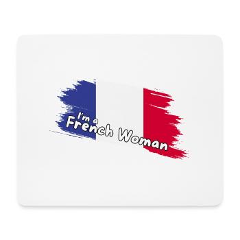 I am a French woman, French flag - Mouse Pad (horizontal) - white - Front