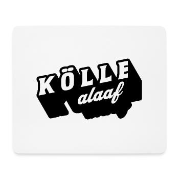 Kölle alaaf - Mousepad (Querformat) - Weiß - Vorne