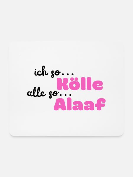 Kölle Alaaf - Mousepad (Querformat) - Weiß