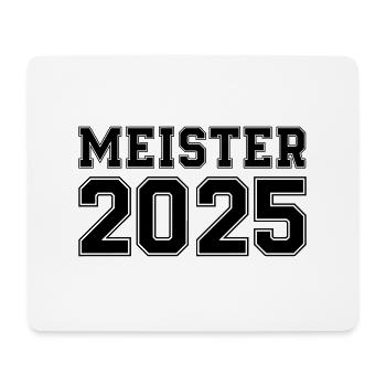 Meister 2025 - Mousepad (Querformat) - Weiß - Vorne